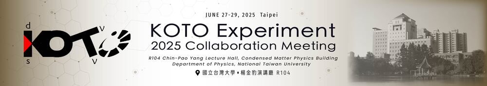 2025 KOTO Collaboration Meeting